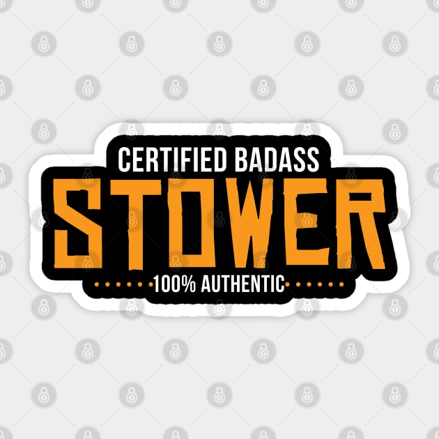 Certified Badass Stower Sticker by belownormal